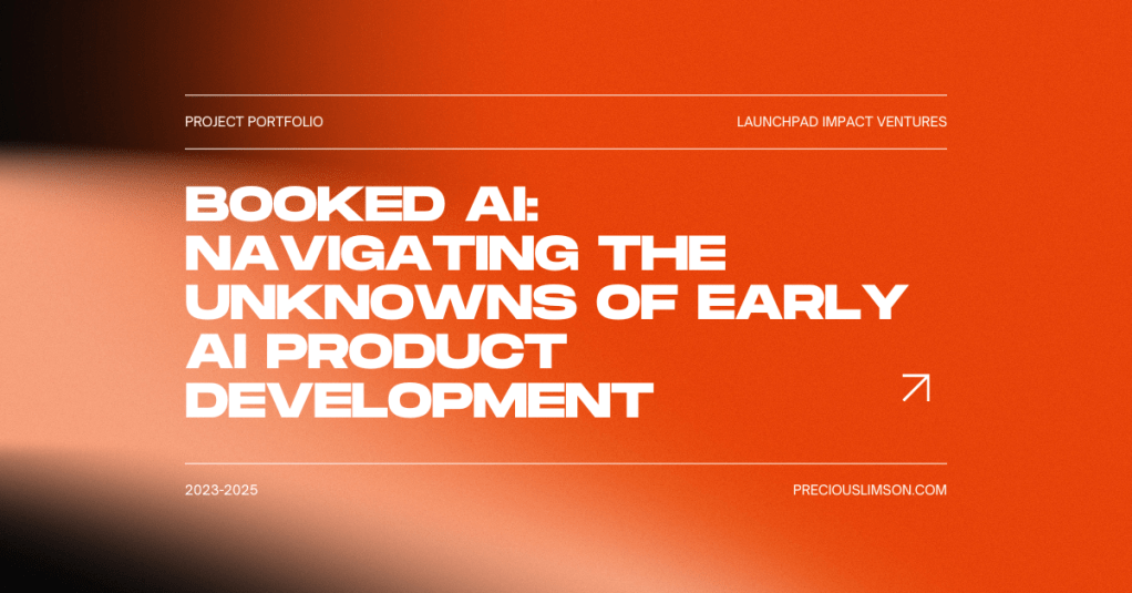 Booked AI: Navigating the Unknowns of Early AI Product Development