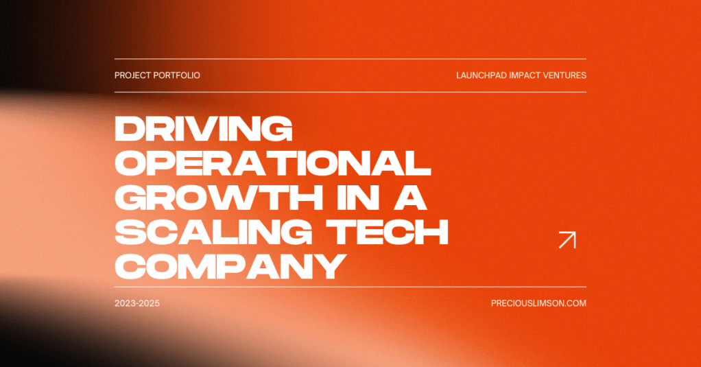 Driving Operational Growth in a Scaling Tech&nbsp;Company